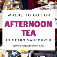 Where to go for Afternoon Tea in Metro Vancouver (Burnaby Richmond Coquitlam White Rock Surrey Langley)