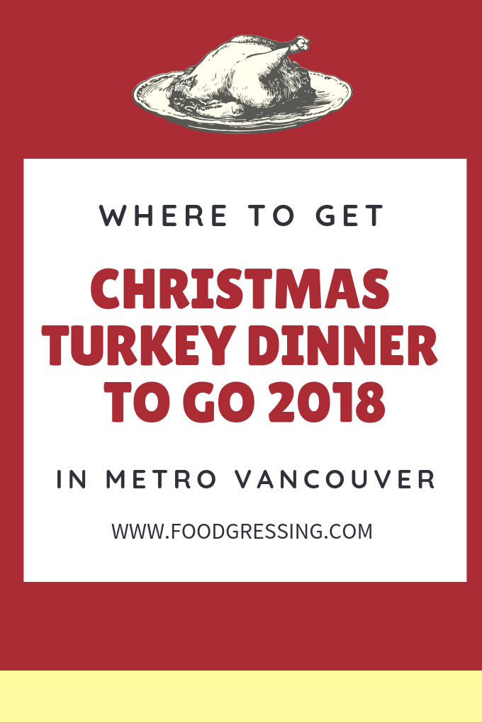 christmas turkey dinner to go vancouver 2018