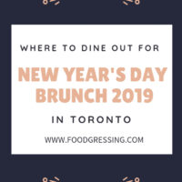 Where to Go for New Year's Day Brunch Toronto 2019
