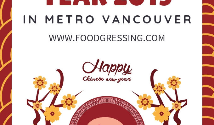 Chinese New Year Vancouver 2019