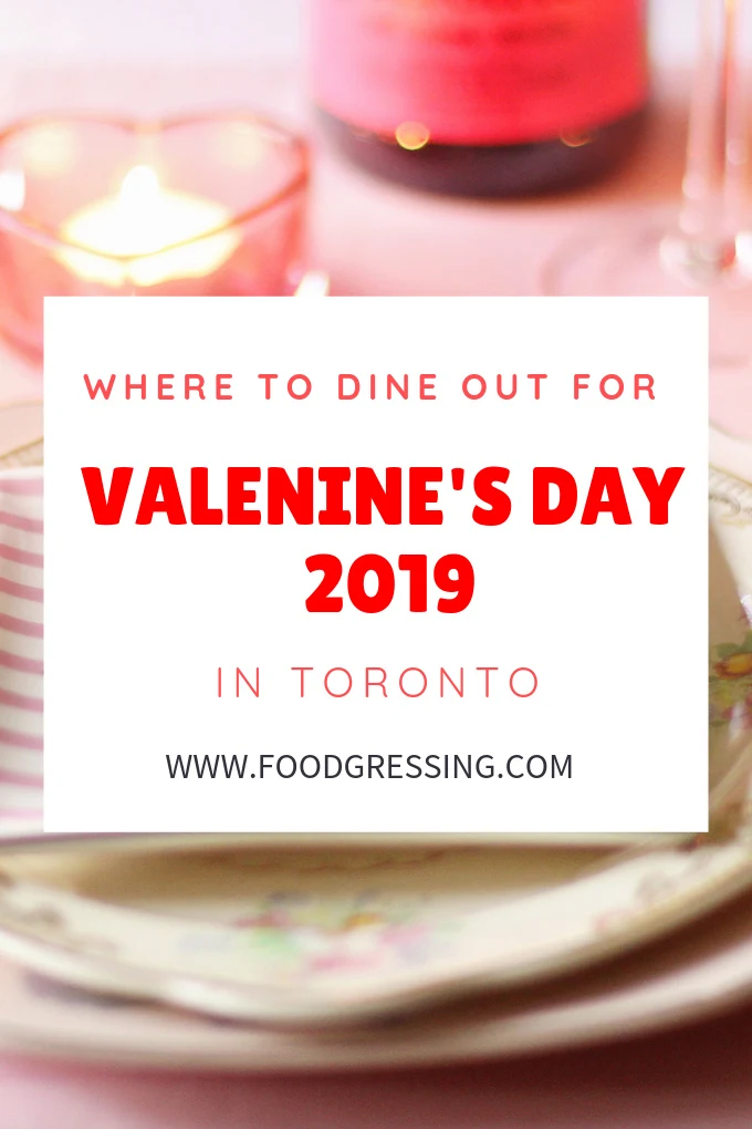 Valentine's Day Toronto 2019 Restaurants
