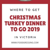 Where to get Christmas Turkey Dinner to Go in Victoria, BC 2019