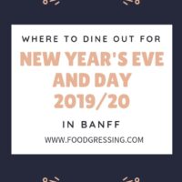 Banff New Year’s Eve and New Year’s Day 2019/2020