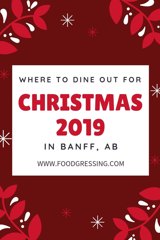 Banff Christmas Brunch, Lunch and Dinner 2019