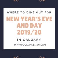 Calgary New Year’s Eve and New Year’s Day Brunch 2019/2020
