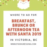 Santa Breakfast or Brunch in Victoria, BC 2019