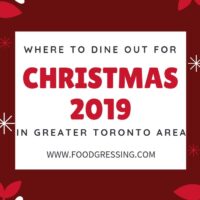 Toronto Christmas Brunch, Lunch and Dinner 2019
