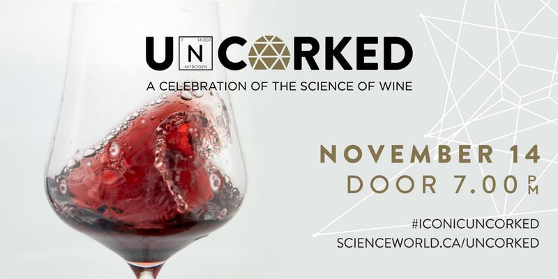 Uncorked 2019: A Celebration of the Science of Wine on Nov 14