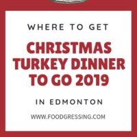 Where to get Christmas Turkey Dinner to Go in Edmonton 2019