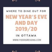 Ottawa New Year’s Eve and New Year’s Day Brunch 2019/2020