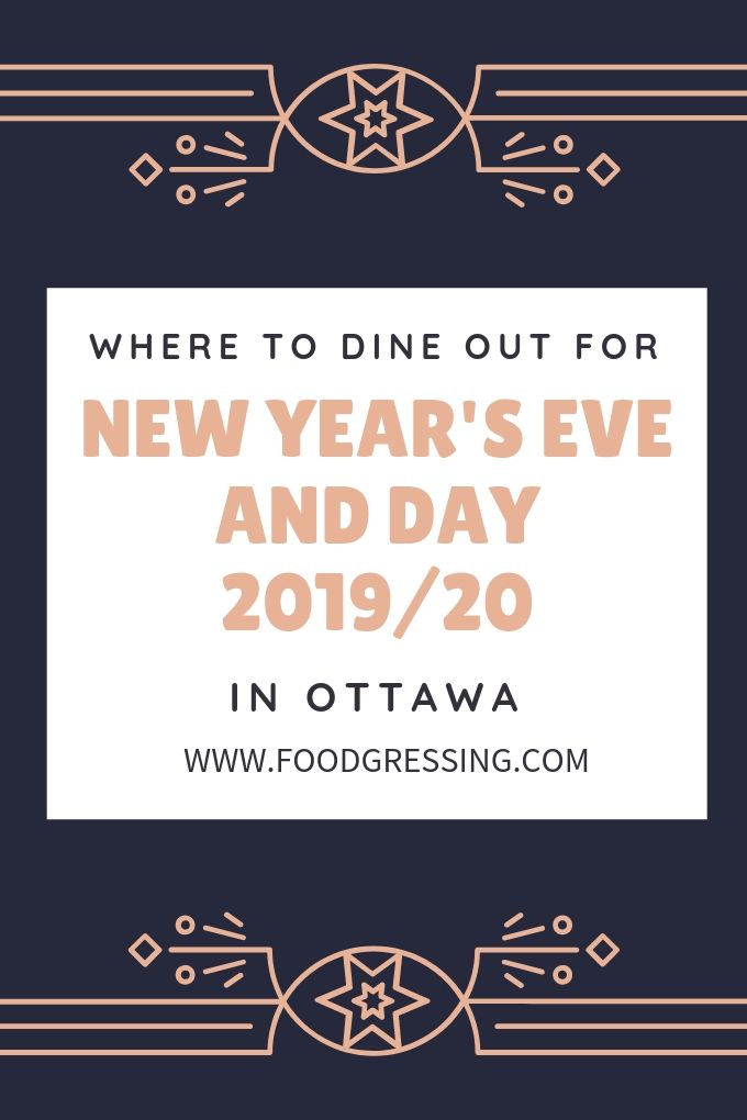 Ottawa New Year’s Eve and New Year’s Day Brunch 2019/2020