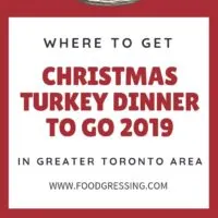 Where to get Christmas Turkey Dinner to Go in Toronto 2019