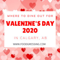 Where to Dine Out for Valentine's Day Calgary 2020