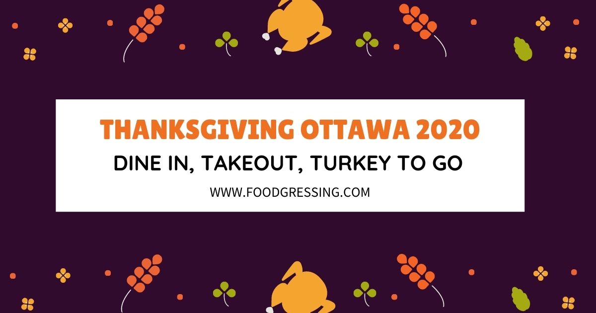 24 Turkey dinner to go ottawa 2020