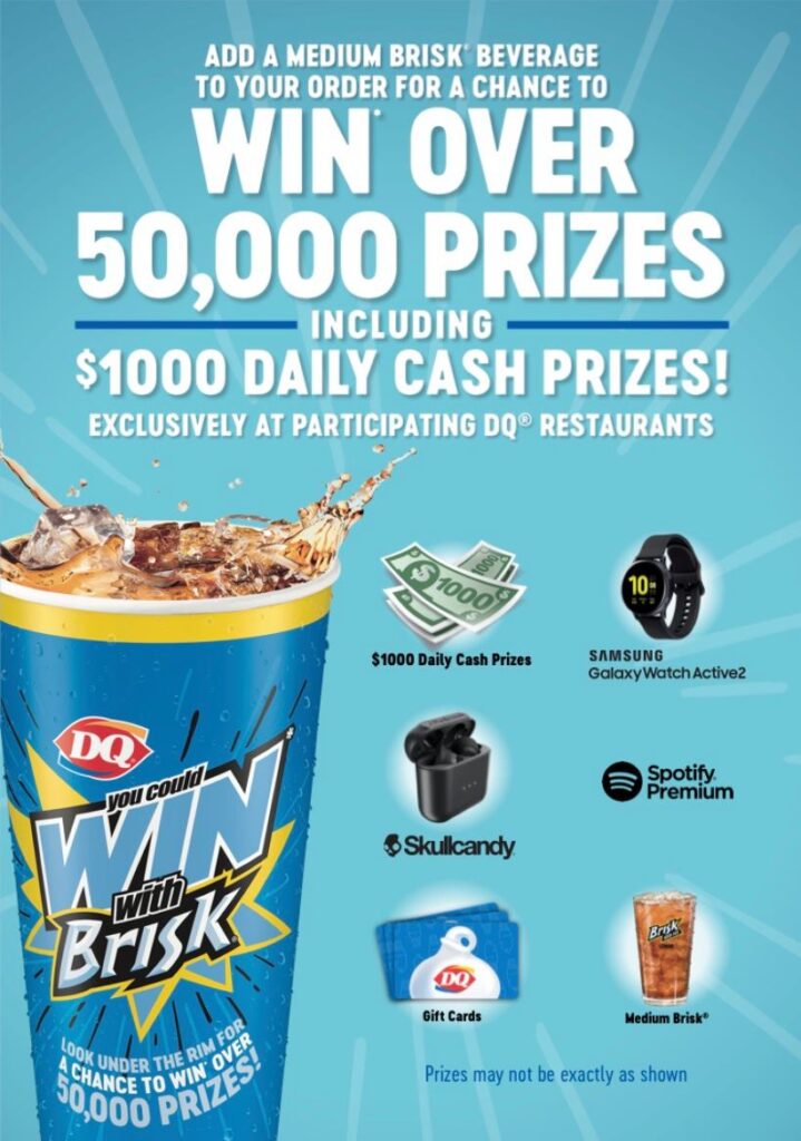 Win with Brisk Contest 2020 at Dairy Queen | winwithbrisk.ca