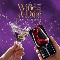 Hong Kong Wine & Dine Festival 2020: Masterclasses, Live Cooking