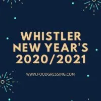 Whistler New Year's Eve 2020 | New Year's Day 2021