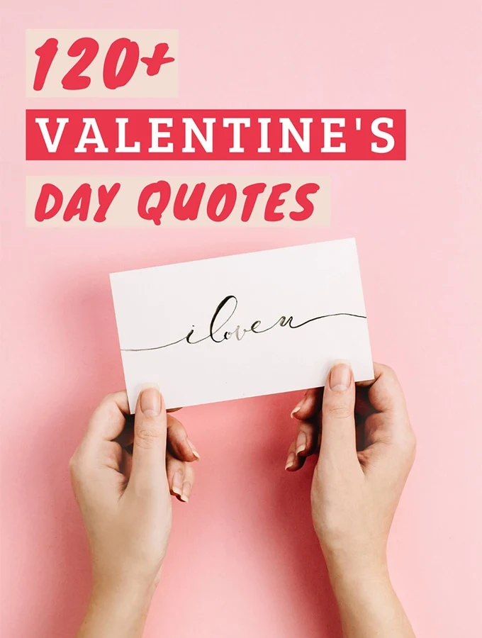 Valentine's Day Quotes For Him, For Friends, For Wife, For Singles