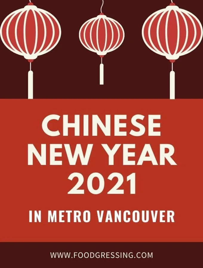 Chinese New Year Vancouver 2021