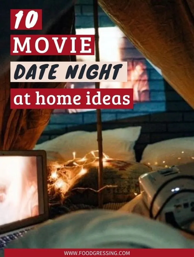 Movie Date Night at Home Ideas: Essentials, Snacks, Outfits, Dinner