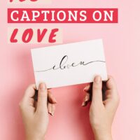 Instagram Captions about Love, Marriage, Family, Friendship, Self-Love