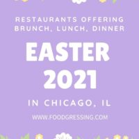 Easter Chicago 2021: Restaurants, Brunch, Dinner, Meals