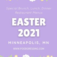 Easter Minneapolis 2021: Brunch, Lunch, Dinner, Dine-in, Takeout
