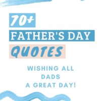 Best Father's Day Quotes to Make Your Dad Smile