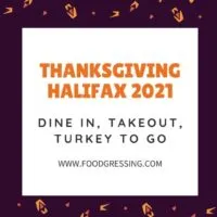 Thanksgiving Dinner Halifax 2021 + Turkey To Go, Restaurants