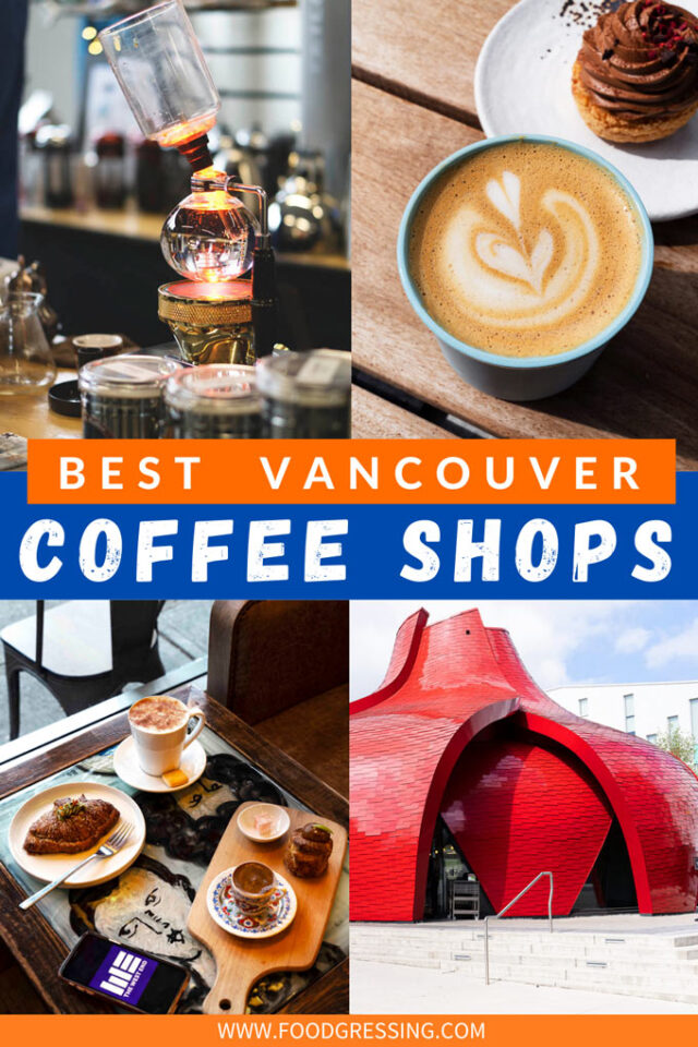 Best Vancouver Coffee Shops 2022 20+ Places for the Perfect Cup