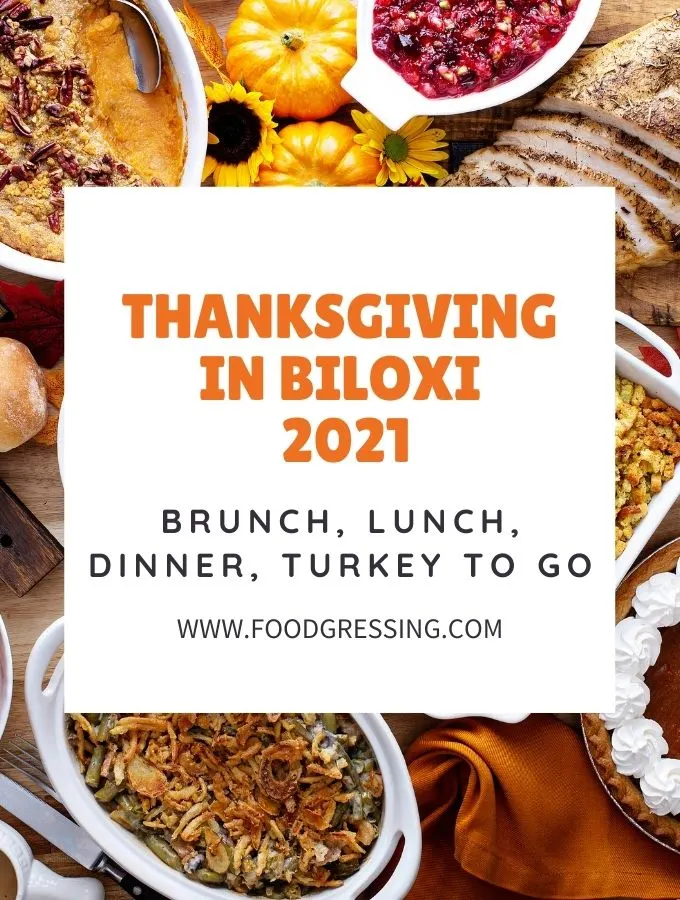 Thanksgiving in Biloxi 2021: Dinner, Turkey to Go, Restaurants