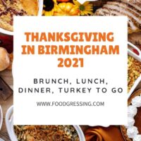 Thanksgiving in Birmingham 2021: Dinner, Turkey to Go, Restaurants