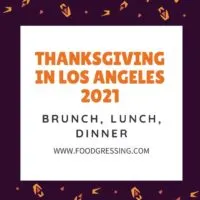 Thanksgiving in Los Angeles 2021 California - Dinner, Turkey to Go