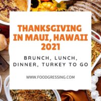 Thanksgiving in Maui 2021: Dinner, Turkey to Go, Restaurants