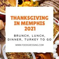 Thanksgiving in Memphis 2021: Dinner, Turkey to Go, Restaurants