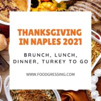 Thanksgiving in Naples 2021: Dinner, Turkey to Go, Restaurants