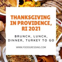 Thanksgiving in Providence 2021: Dinner, Turkey to Go, Restaurants