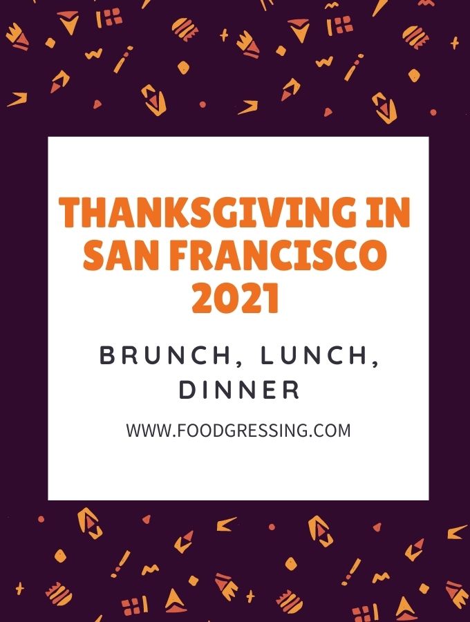 Thanksgiving in San Francisco 2021 - Dinner, Turkey to Go