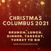 Christmas in Columbus 2021: Dinner, Turkey To Go, Brunch, Restaurants