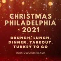 Christmas in Philadelphia 2021: Dinner, Turkey To Go, Brunch