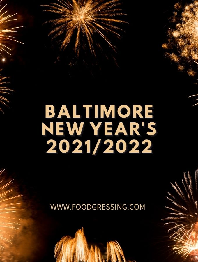 New Year's Eve Baltimore 2021 and Day Brunch 2022