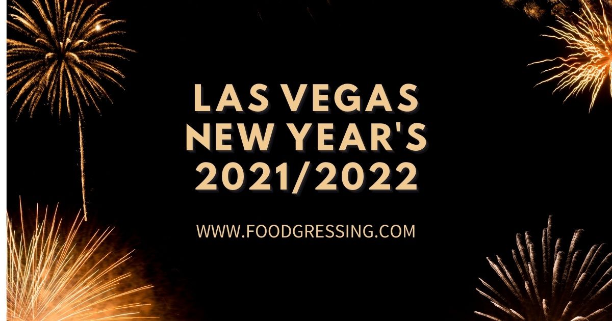 New Years Eve 2022 Las Vegas