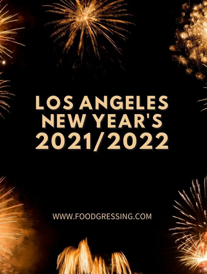2022 Christmas Dinner Los Angeles New Year's Eve Los Angeles 2021 And New Year's Day Brunch 2022