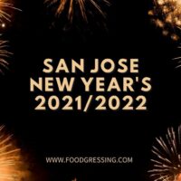 New Year's Eve San Jose 2021 and Day Brunch 2022