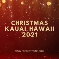 Christmas on Kauai 2021 Hawaii: Restaurants Open on Dec 24 and 25
