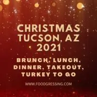 Christmas in Tucson 2021: Dinner, Restaurants