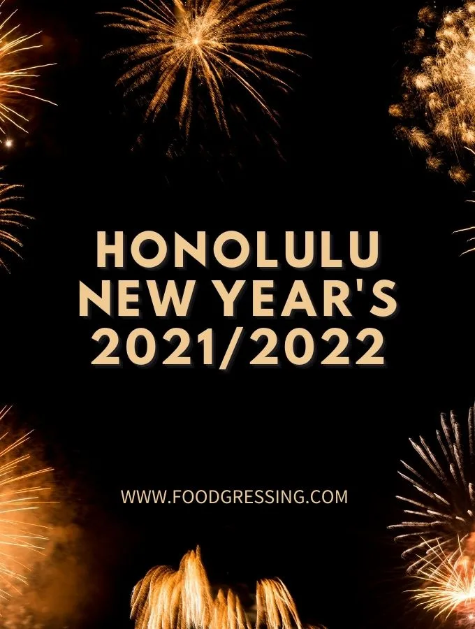 New Year's Eve Honolulu 2021 and Day Brunch 2022