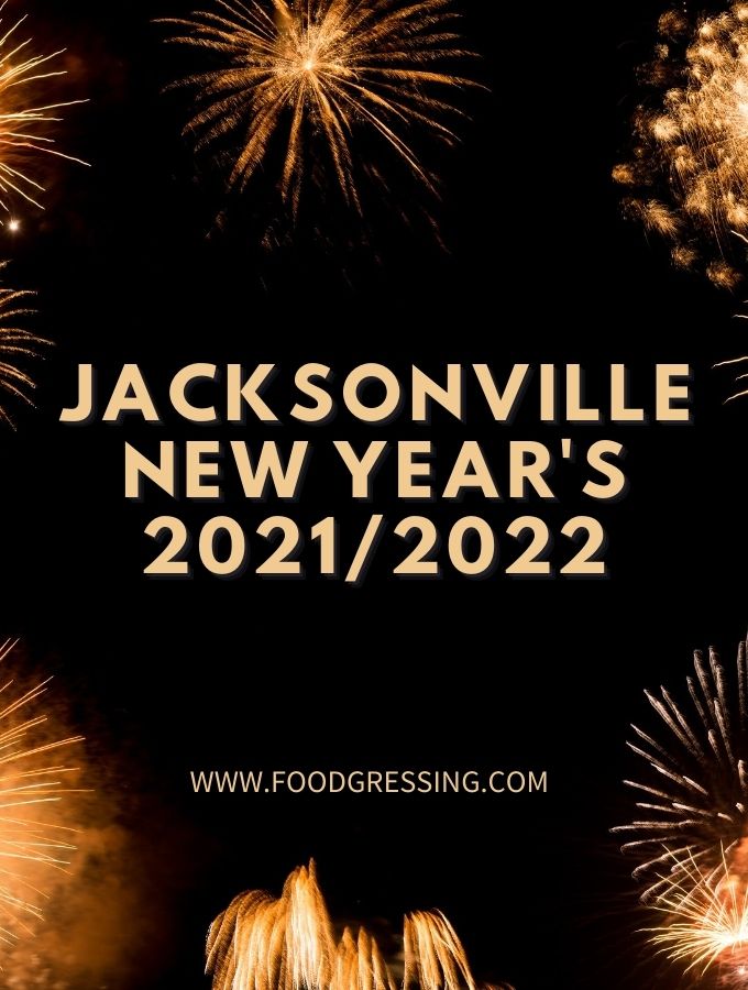 New Year&#039;s Eve Jacksonville 2021 and New Year&#039;s Day Brunch 2022