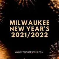 New Year's Eve Milwaukee 2021: Restaurants Open on December 31