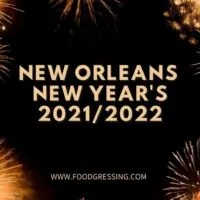New Year's Eve New Orleans 2021 and Day Brunch 2022